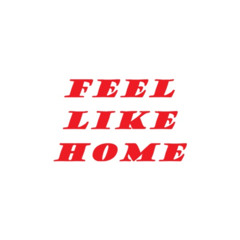 Feel Like Home