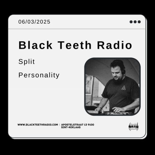 Black Teeth Radio: Overlap with Split Personality  06-03-25
