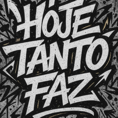 Pedrim do LTC  - Hoje Tanto Faz