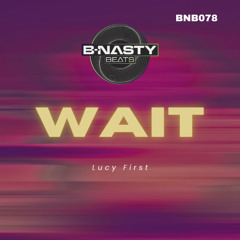 Lucy First- Wait (Preview)