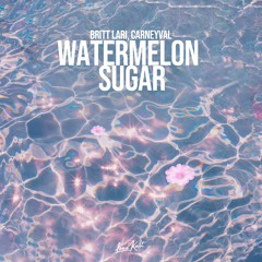 Britt Lari, Carneyval - Watermelon Sugar