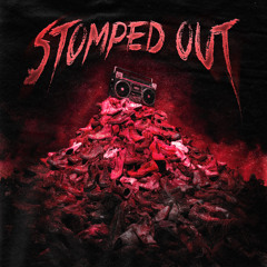 STOMPED OUT (feat. ORIEO) (Music by Hanto)