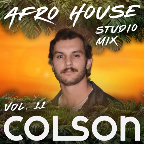 Sunset Afro House - Studio Mix Vol. 11