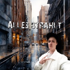 Alles Strahlt