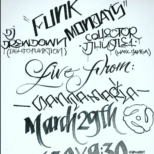 EightoFunktion Dj Drewdown805 and Special Guest JJHustle