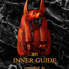 [Get] EPUB 📂 Anubis an Inner Guide by  Judith Page,Paul F. Newman,Alain Leroy,Don We