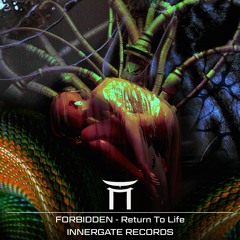 FORBIDDEN - Return To Life (Free Download)