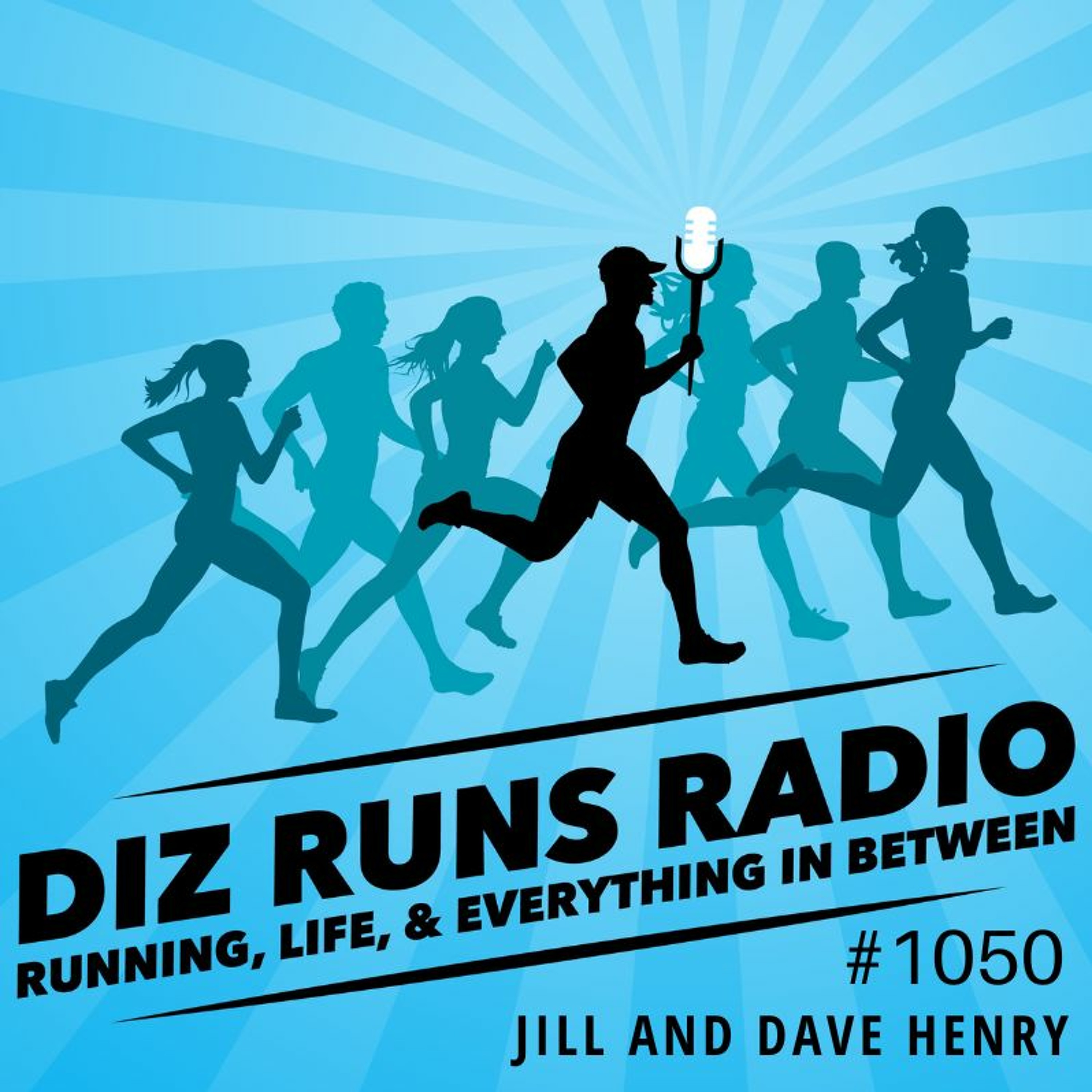 Diz Runs Radio: Running, Life, & Everything In Between
