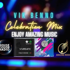 VIK BENNO House Fusion Radio Celebration Mix