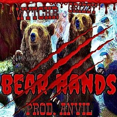 THE WYTCHR MAN - BEAR HANDS FT. GRIZZY THE GREAT PROD. ANVIL
