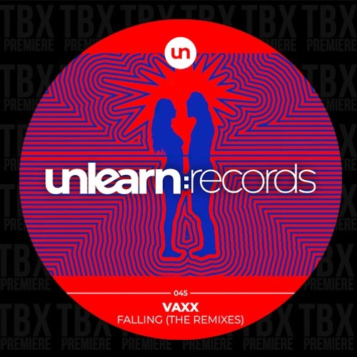 Premiere: Vaxx - Falling (Saeed Younan Extended Remix) [UNLEARN:RECORDS]