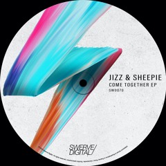 Jizz & Sheepie - Come Together (Extended Mix)