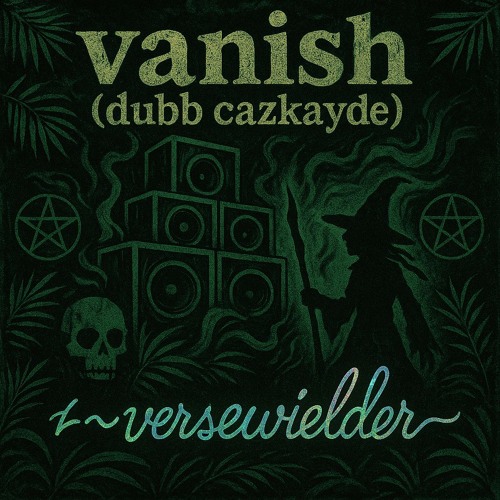 vanish (dubb cazkayde)