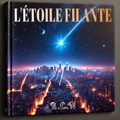 16 - L'étoile Filante