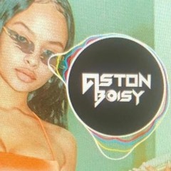 ASTON BOISY X MII GUEL - DONT RUSH REMIX