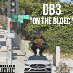 DB3 ON THE BLOEC