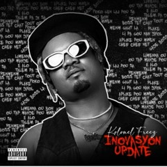 KolonelFreez Tu veux Kwa Feat.Asap Fresh Cator GShyt Inovasyon Update Mixtape