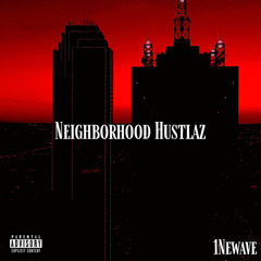 Neighborhood Hustlaz