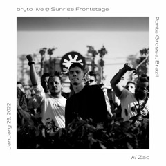 bryto live @ Sunrise Frontstage | January 29, 2022
