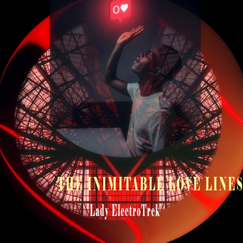 The Inimitable Love Lines