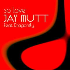 SO LOVE