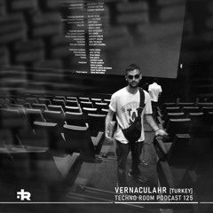 Techno Room PODCAST 125: Vernaculahr