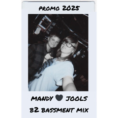 Jools & Mandy B2Bassment 2025