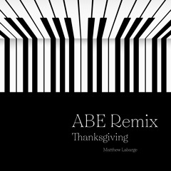 Thanksgiving (ABE Remix)