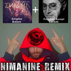 Freydon Asraei - Salam & Enigma - Amen (NimaNine Mix)