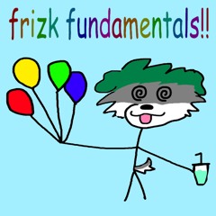 Frizky Fundamentals
