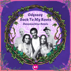 Odyssey - Going Back To My Roots (Dansmachine Remix)