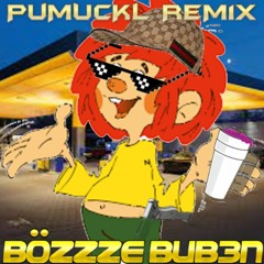 BZB PUMUCKL THEME SONG HARDTEKK REMIX 2k23 !!
