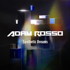 Synthetic Dreams