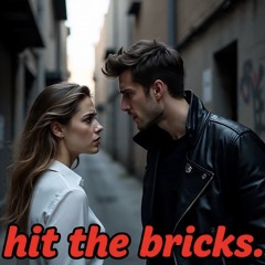 Hit The Bricks