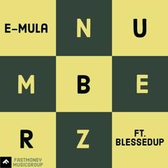 Numberz (ft. BlessedUp)