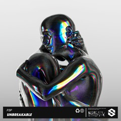 P3P - Unbreakable [ Extended Mix ]