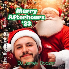 Merry Christmas 2023 - Live Recorded After Hours Set (12162023)