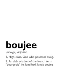 Boujee