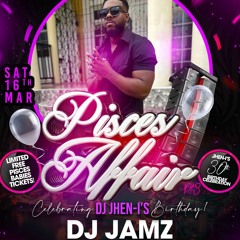 DJ JAMZ LIVE @ PISCES AFFAIR PT3 [16/03/24][NO MIC]