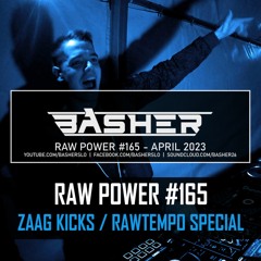 RAW Power #165 (Zaag Kicks Special)
