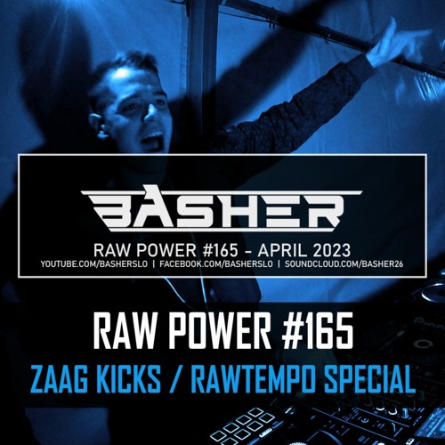 RAW Power #165 (Zaag Kicks Special)