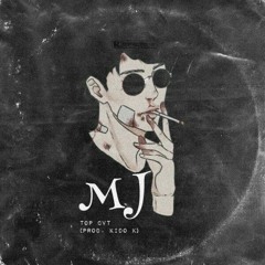 MJ ft Kido K(prod.kido k)