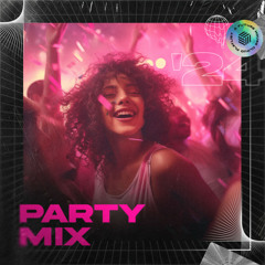 Party Mix 2024
