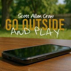 Go Outside and Play