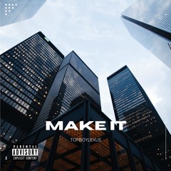 Make It