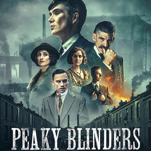 Stream Peaky Blinders S1 Download Enjoy the RazorSharp Drama of the