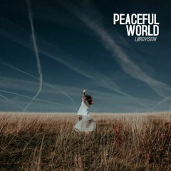 peaceful world