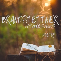 brandstettner | october sounds | poetry