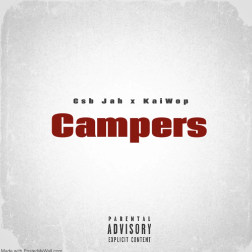 Csb Jah - Campers (feat.KaiWop)