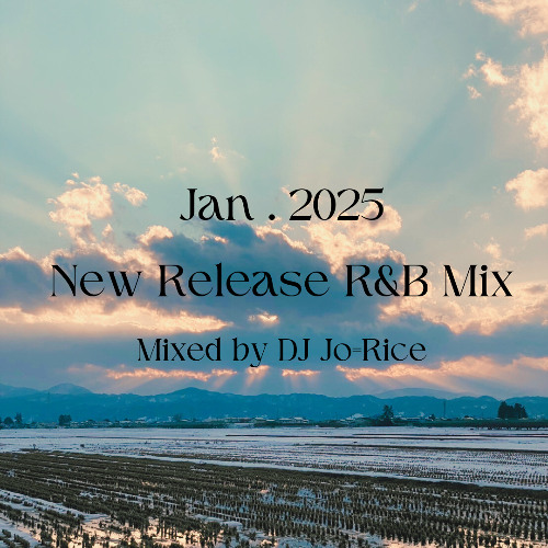 Jan.2025 New Releases R&B Mix
